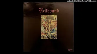 Hellhound - Hellhound (1970 Pre Leafhound / Daemon)