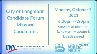 2021 Longmont City Council Mayoral Debate (English)