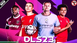 DLS 23 ANDROID OFFLINE | Premier League Edition New Update Face & Transfer