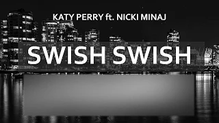 Katy Perry - Swish Swish ft. Nicki Minaj (Marwollo Remix)