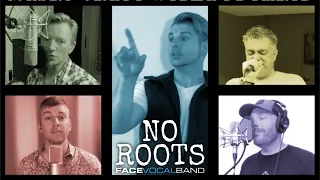 No Roots by Alice Merton (Face Vocal Band Cover)