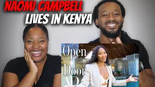 🇰🇪 NAOMI CAMPBELL'S HOME! American Couple Reacts "Inside Naomi Campbell's Luxury Villa In Kenya"