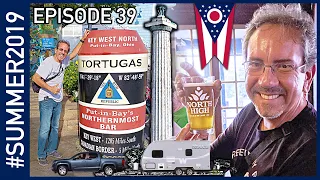 Ohio: Put-In-Bay and the Columbus Meetup - #SUMMER2019 Episode 39