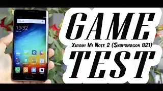Xiaomi Mi Note 2 - ТЕСТ ИГР С FPS! GAME TEST (FPS - во всех современных играх) + НАГРЕВ!