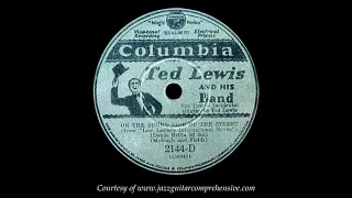 Ted Lewis (1930) FIRST RECORDING [ON THE SUNNY SIDE OF THE STREET]