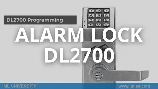 Alarm Lock DL2700 Programming Instructions with Table of Contents... see below (Show More)