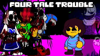 FOUR TALE TROUBLE (Four Way Fracture But It's a Undertale Cover/MIX)