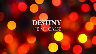 Destiny - Je Me Casse (Eurovision 2021 Malta) Lyrics