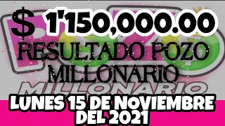 RESULTADO POZO MILLONARIO SORTEO #954 DEL LUNES 15 DE NOVIEMBRE DEL 2021 /LOTERÍA DE ECUADOR/