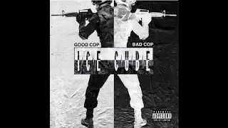 Ice Cube – GOOD COP BAD COP