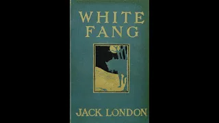 White Fang by Jack London | Part 2 Chapter 1 - The Battle of the Fangs | Classic Audiobook