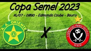 Ao Vivo - Oriente x Complexo Mary Dota - Copa Semel 2023