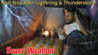 Solo Camping In Heavy Rain Storm & Lightning Thunderstorm | Camping In Non Stop Rain | Survival