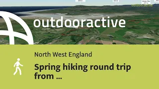 Spring hiking round trip from Barrow-in-Furness via Spark Bridge on April 28, 2024