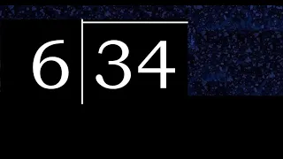 Dividir 34 entre 6 division inexacta con resultado decimal de 2 numeros con procedimiento