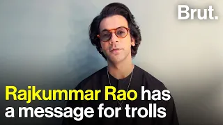 RajKummar Rao has a message for trolls