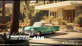 Sam Feldt - Heartfeldt Radio #408