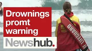 Recent spate of drownings prompts urgent warnings from safety officials | Newshub