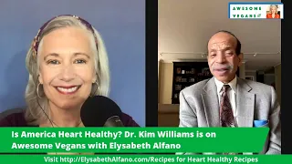 Are YOU Heart Healthy?! Dr. Kim Williams of Chief of Cardiology at Rush Medical Center.