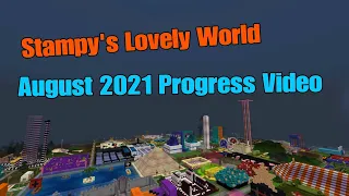 Stampy's Lovely World - Progress Video - August 2021