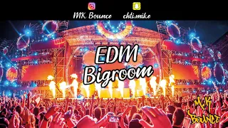 Mix EDM / Bigroom 2019 | Ep.5 | M.K BOUNCE