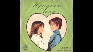 GIANNI E MARIA CRISTINA    IL PRIMISSIMO AMORE    1976