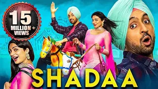 SHADAA Diljit dosanjh latest punjabi movie