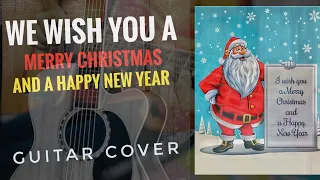 we wish you a Merry Christmas and a Happy New Year | GUITAR COVER | STRINGHAL |