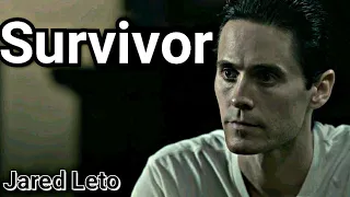 Jared Leto // Survivor (The Outsider)