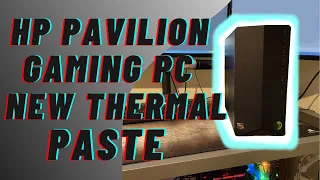 HP Pavilion Gaming PC Gets New Thermal Paste TG01-0023W