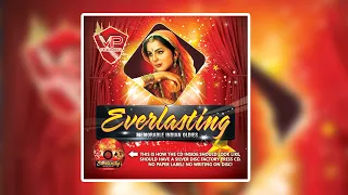 Everlasting by Vp Premier (Timeless Bollywood remixes)