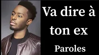 DADJU - Va dire à ton ex (Paroles/lyrics)