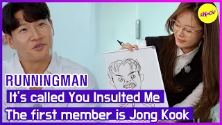 [HOT CLIPS][RUNNINGMAN] It's called You Insulted MeThe first member is Jong Kook (ENGSUB)