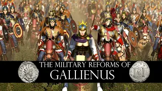 The Military Reforms of Emperor Gallienus | Total War Cinematic Documentary