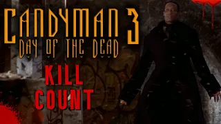 Candyman 3 (1999) - Kill Count S07 - Death Central