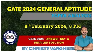 GATE 2024 | General Aptitude | Answer Key | Detailed Solution | Paper Analysis | Christy Varghese