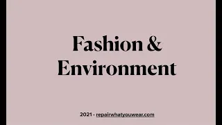 Fashion and Environment Presentation Video