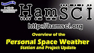 HamSCI 2020 Overview of the Personal Space Weather Station and Project Update
