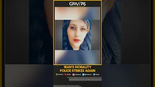 Gravitas| Iran's morality police strikes again