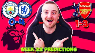 PREMIER LEAGUE 2021/22 WEEK 22 PREDICTIONS & TIPS | MAN CITY VS CHELSEA, ARSENAL VS TOTTENHAM & MORE