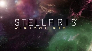 Релизный трейлер дополнения "Distant Stars" для игры Stellaris!