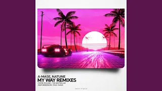 My Way (The Bestseller & Paul Chasa Radio Mix)