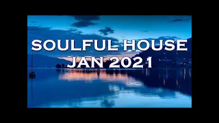SOULFUL HOUSE JAN 2021