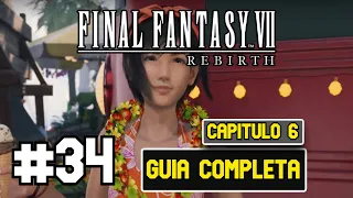 Guia Final Fantasy VII Rebirth #34 - CAPITULO 6 - Costa Del Sol - GUIA COMPLETA [PS5]