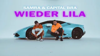 SAMRA & CAPITAL BRA - WIEDER LILA - 1 Hour Version