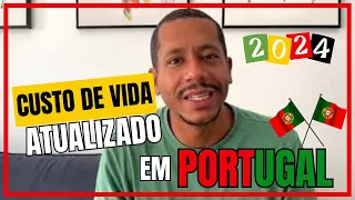 CUSTO DE VIDA EM PORTUGAL 2024