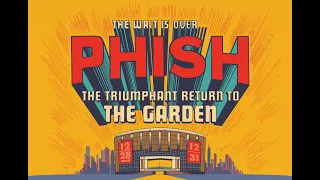 Phish - 12 - 31 - 2017 Madison Square Garden New York New York