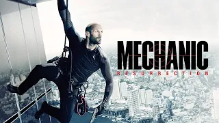 Mechanic Resurrection 2016 Movie | Jason Statham, Jessica | Mechanic Resurrection Movie Full Review