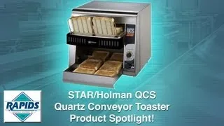 STAR Holman QCS Quartz Conveyor Toaster Spotlight (Review) from RapidsWholesale.com