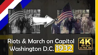 [High Quality] Colorized 1932 Riots & March🇺🇸 on  Washington DC [4k 50fps restored colorized]